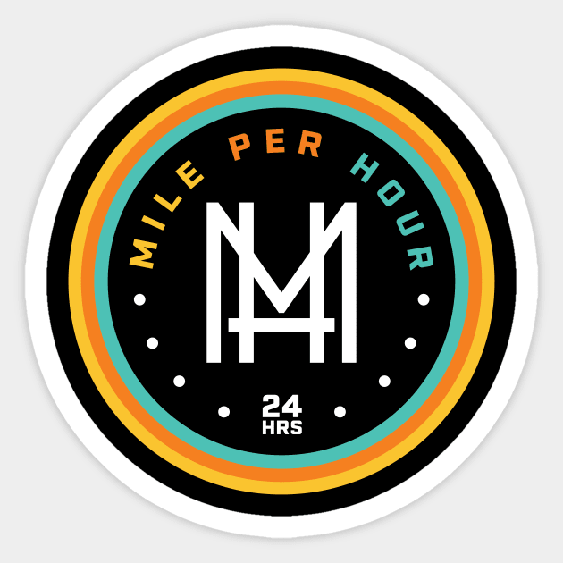 Mile Per Hour 24 Hour Run Sticker by PodDesignShop